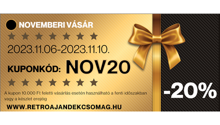 NOVEMBERI -20% KUPON CSAK NÉHÁNY NAPIG